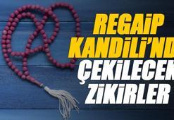 Regaip Kandili çekilecek zikirler ve tesbihler hangileri? Regaip gecesi çekilecek zikirler