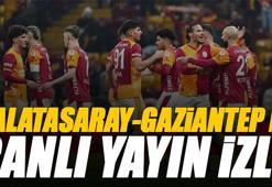 Galatasaray - Gaziantep FK maçı canlı izle | GS ANTEP maçı şifresiz (Süper Lig maçı canlı yayın)