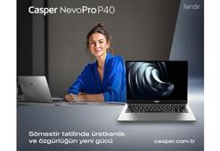 Casper NevoPro P40: Sömestir tatilinde üretkenlik ve özgürlüğün yeni gücü