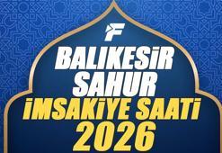 2026 BALIKESİR İMSAKİYE | Balıkesir Sahur Saati ve İmsak Vakti | Balıkesir'da sahura kaçta kalkılacak, oruç saat kaçta başlıyor, sahur ne zaman bitiyor? Diyanet imsakiye
