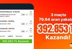 3 maçla 79.64 oran yakaladı! 392.853 TL kazandı…