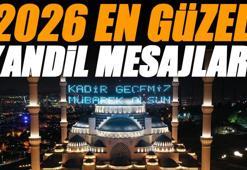 EN GÜZEL KANDİL MESAJLARI 2026: Kadir Geceniz mübarek olsun! Ailenize ve sevdiklerinize gönderebileceğiniz anlamlı, dualı ve içten kandil mesajları, Paylaşıma yazılı, resimli, whattsapp ve instagrama hazır sözler