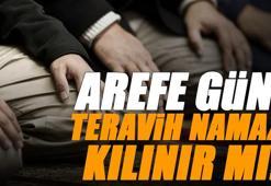 Arefe Günü Teravih Namazı Kılınır Mı? Arefe gecesi teravih var mı yok mu, Ramazan bittikten sonra teravih kılınır mı? Diyanet açıklaması