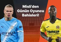 Haaland atıyor City kazanıyor! Villarreal’in iç saha golcüsü Pepe… İşte Misli’den günün oyuncu bahisleri