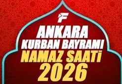 Ankara Bayram Namazı Saati 2026 | Ankara'da Kurban Bayramı Namazı Saat Kaçta, Ne Zaman Kılınacak? Diyanet Bayram Namazı Vakti