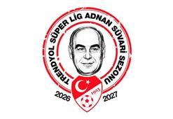 2026-2027 Süper Lig Sezonu'na Adnan Süvari ismi verildi