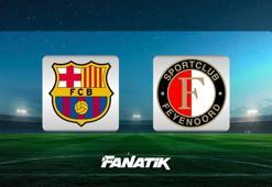 CANLI| Barcelona - Feyenoord (Şampiyonlar Ligi ilk hafta maçı)