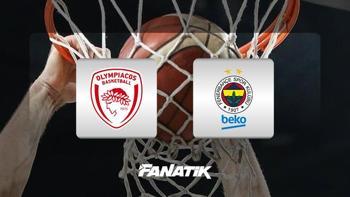 EuroLeague: Olympiakos -Fenerbahçe Beko