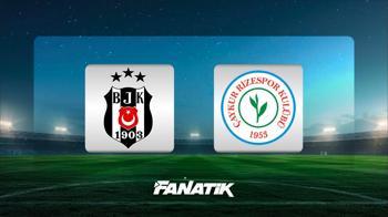 Beşiktaş- Rizespor (Muhtemel 11'ler)