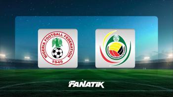 Nijerya-Mozambik maçı saat kaçta, hangi kanalda?