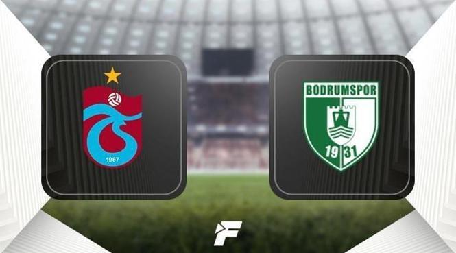 Trabzonspor - Bodrum FK maçı saat kaçta hangi kanalda?