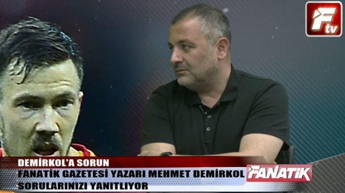 Mehmet Demirkol: Şenol Güneşle yolları ayırırdım