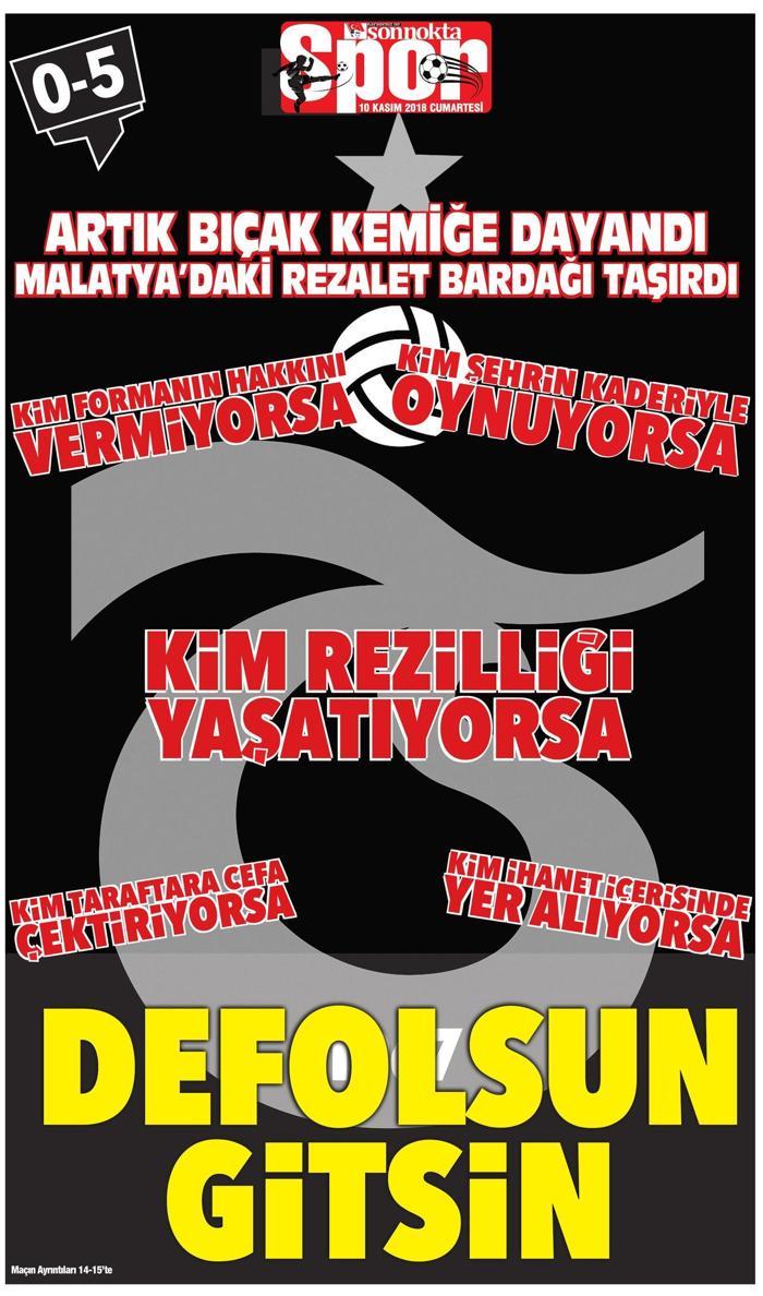 Yerel basından Trabzonspora sert tepki: Defolsun gitsin