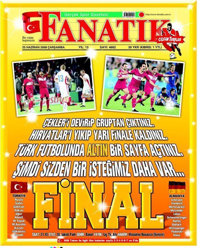 14- BİR İSTEĞİMİZ DAHA VAR: FİNAL (25 HAZİRAN 2008)