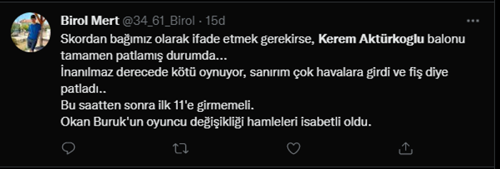 Galatasarayda Kerem Aktürkoğluna büyük tepki Buruk bile 45 dakika dayanabildi