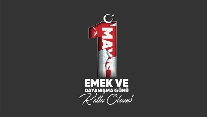 1 MAYIS İŞÇİ BAYRAMI MESAJLARI VE SÖZLERİ