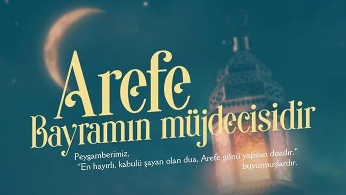 AREFE GÜNÜ MESAJLARI 2025 - Resimli, yazılı kurban bayramı arefesi için en güzel, gifli, dualı, hadisli, kısa, uzun kutlama sözleri