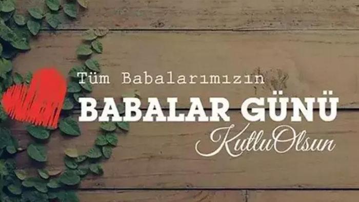 BABALAR GÜNÜ MESAJLARI 2025