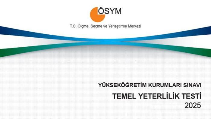 2025 YKS TYT, AYT, YDT sorular ve cevapları: YKS (TYT-AYT-YDT) soruları ve cevapları ne zaman, saat kaçta yayınlanacak