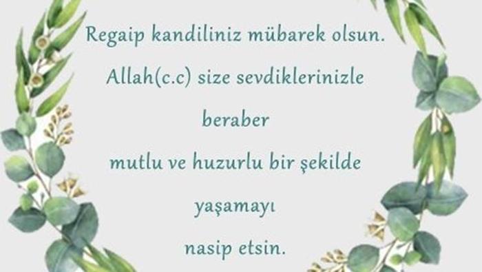 Regaip Kandili mesajları ve sözleri | En Güzel, Dualı ve Resimli kısa-uzun, resimli Regaip Kandili Mesajları ve sözleri ile İyi Kandiller