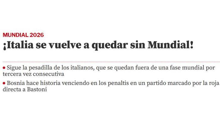 Mundo Deportivo: İtalya Dünya Kupasına bir kez daha katılamadı