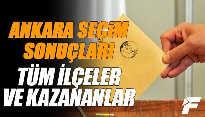 Ankara Yerel Seçim Sonuçları 2024