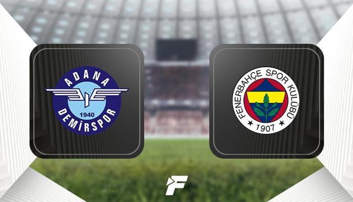 Adana Demirspor-Fenerbahçe (Muhtemel 11'ler)