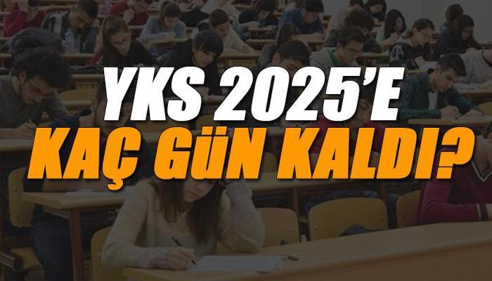 2025 YKS'ye kaç gün kaldı? Sınav giriş belgesi görüntüleme sayfası