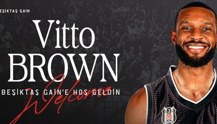 Vitto Brown, resmen Beşiktaş'ta!