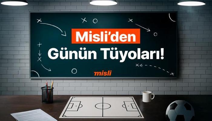 İşte Misli’den Günün Tüyoları!