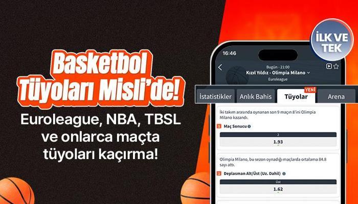 'Basketbol Tüyolar' ilk kez ve sadece Misli’de