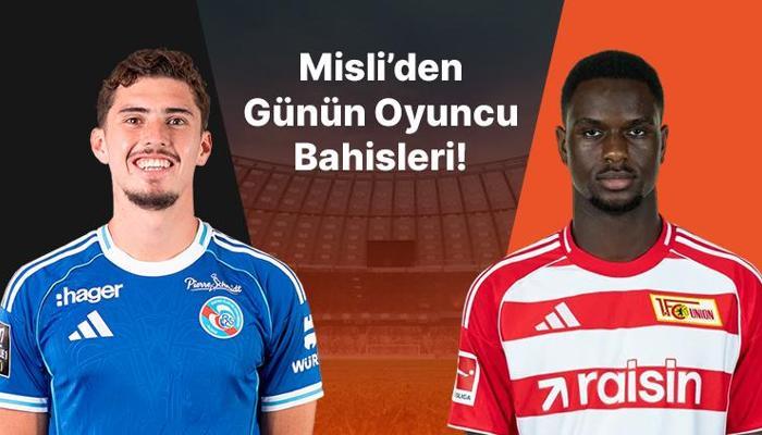 Misli’den günün oyuncu bahisleri