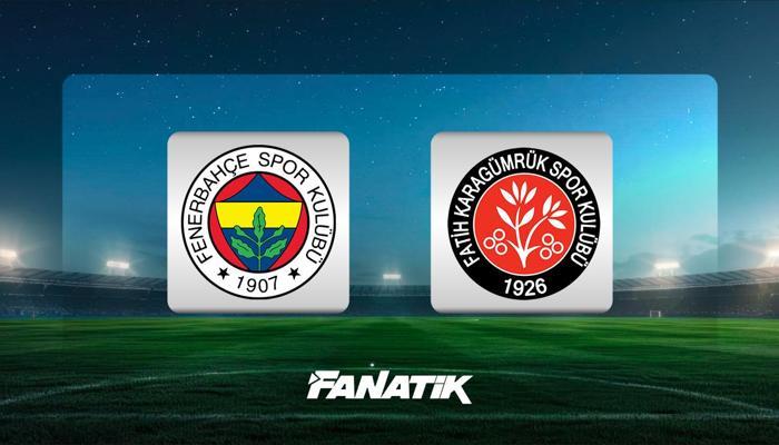 Fenerbahçe - Karagümrük maçı hangi kanalda