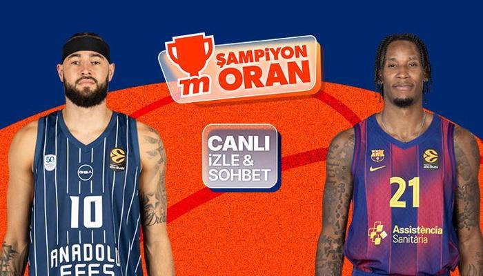 Anadolu Efes - Barcelona maçının heyecanı Şampiyon Oranlar ile Misli'de