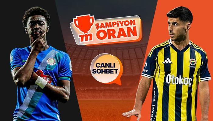 Çaykur Rizespor - Fenerbahçe maçının heyecanı Şampiyon Oranlar ile Misli'de