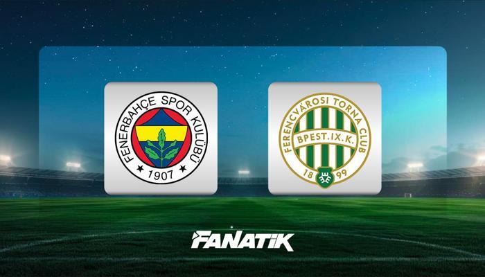 Fenerbahçe - Ferencvaros (Muhtemel 11'ler)