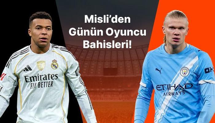 Misli’den günün oyuncu bahisleri