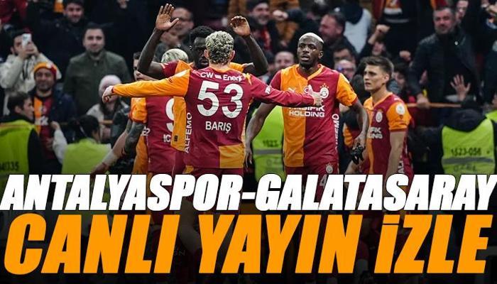 Antalyaspor - Galatasaray maçı canlı izle
