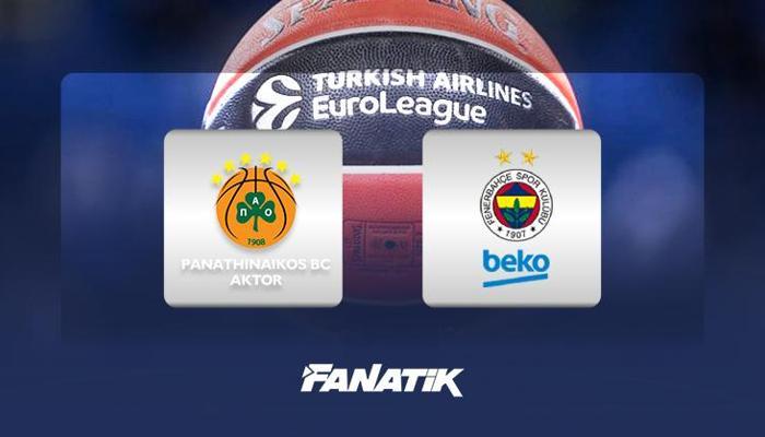 EuroLeague: Fenerbahçe-Panathinaikos