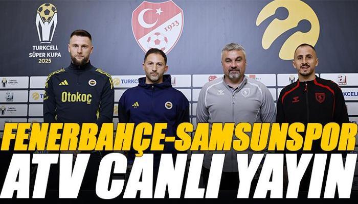 Fenerbahçe - Samsunspor maçı canlı izle