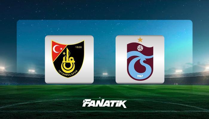 İstanbulspor - Trabzonspor maçı (Muhtemel 11'ler)