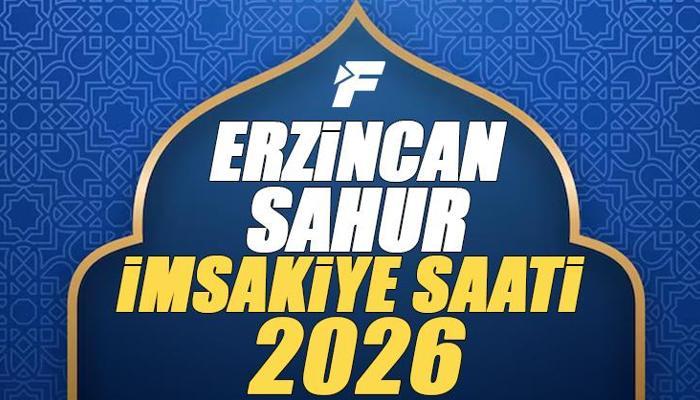 2026 ERZİNCAN İMSAKİYE