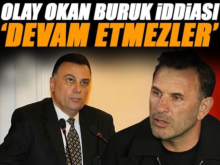 Galatasaray eski yöneticisi Ahmet Özdoğan'dan olay Okan Buruk iddiası: 'Devam etmezler'