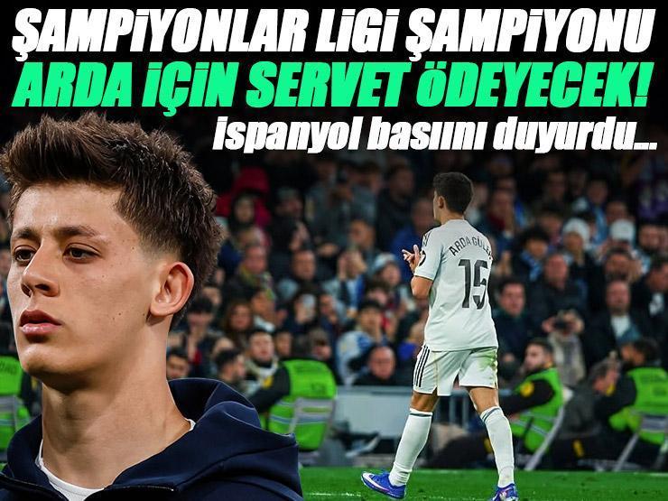 Şampiyonlar Ligi şampiyonu, Arda Güler için çıldırdı! Servet ödeyecekler...