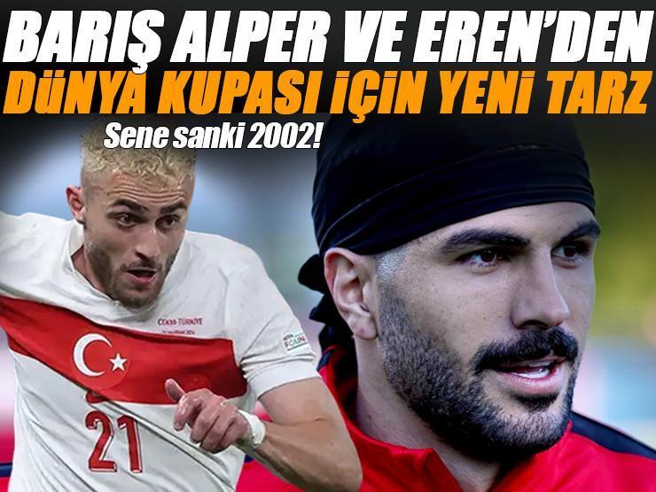 Barış Alper Yılmaz ve Eren Elmalı'dan Dünya Kupası sürprizi! Sır gibi sakladıkları yeni imajları ortaya çıktı