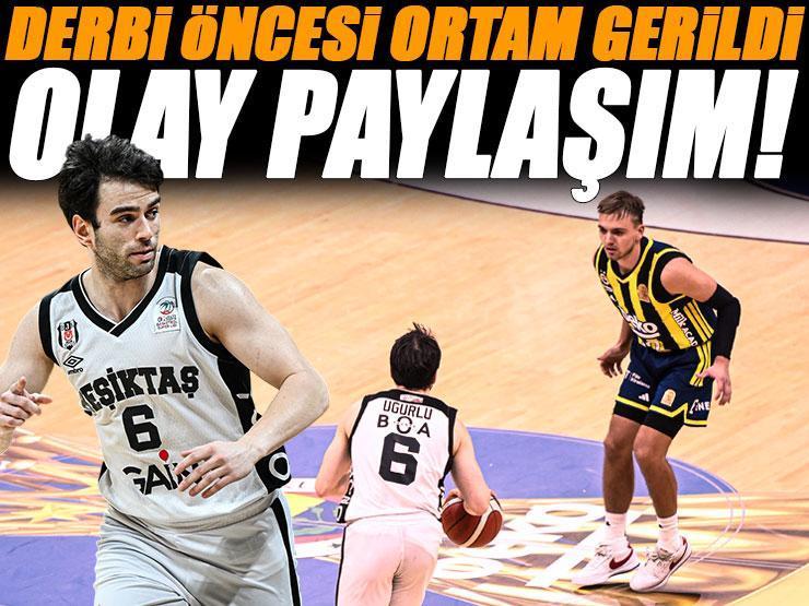 Berk Uğurlu'nun annesi İrem Uğurlu'dan Beşiktaş GAİN - Fenerbahçe Beko maçı öncesi olay paylaşım