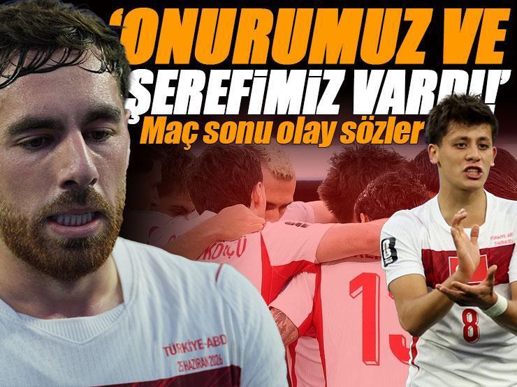 Milli yıldızlardan maç sonu olay açıklama: 'Onurumuz ve şerefimiz vardı!' | 'Tüm eleştiriler haklı'