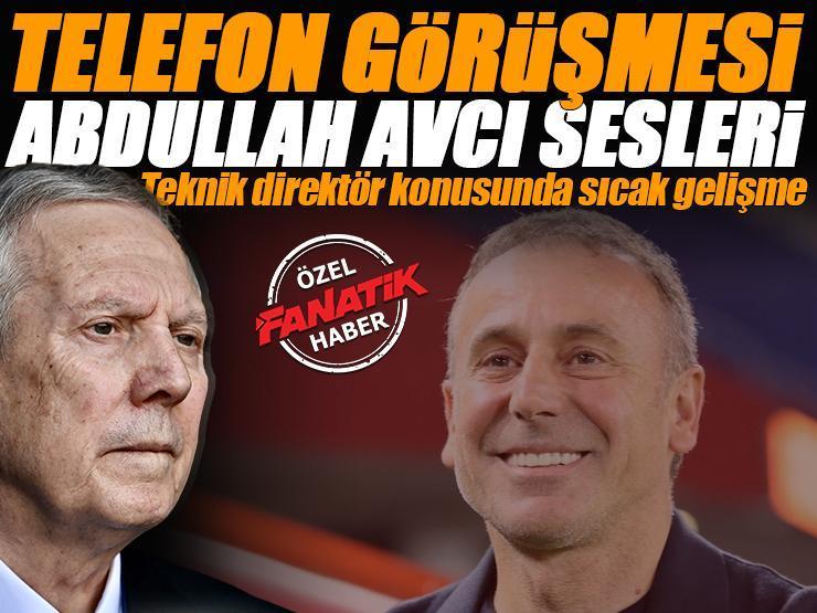 ÖZEL | Fenerbahçe'de Abdullah Avcı sesleri! Telefonla görüşüldü, Aziz Yıldırım sıcak bakıyor