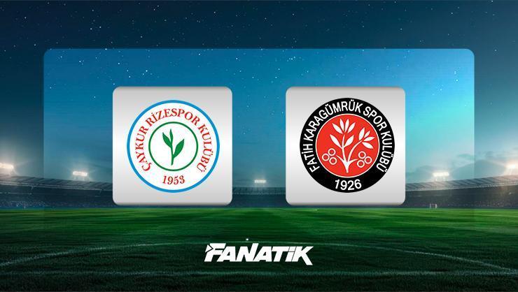 Çaykur Rizespor- Fatih Karagümrük Karagümrük maçı ne zaman, saat kaçta, hangi kanalda canlı yayınlanacak? (Süper Lig)