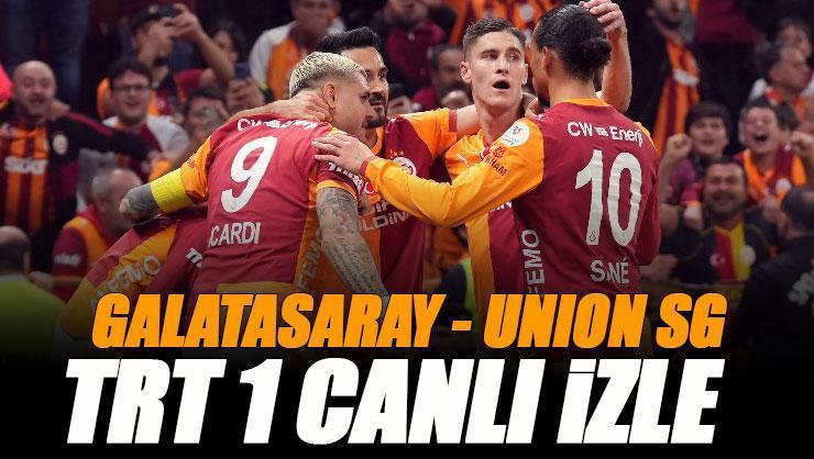 Galatasaray - Union SG maçı TRT 1 izle | TRT 1 frekans bilgileri (ŞİFRESİZ GS maçı izle)